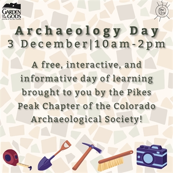 Archaeology Day - Garden of the Gods