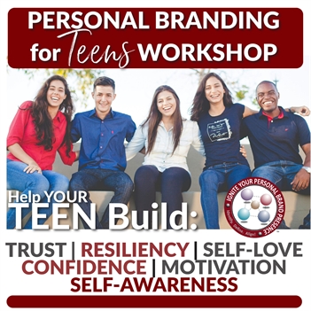 Ignite Your Personal Brand Presence for Teens Workshop